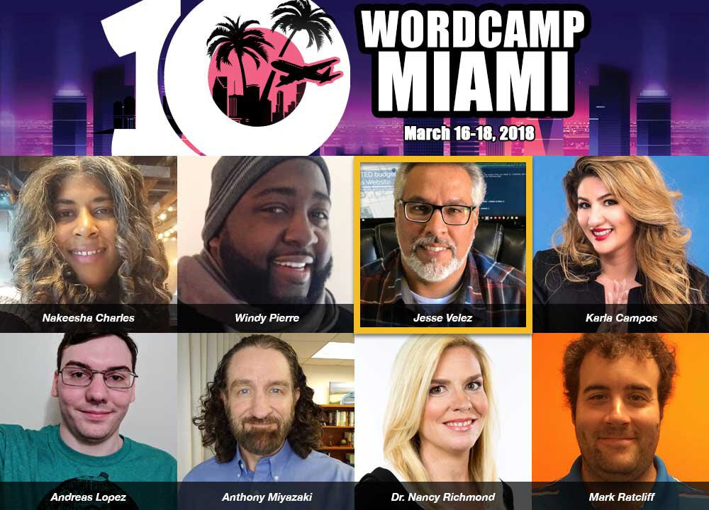 WordCamp Miami 2018 Jesse Velez Lightning Talk